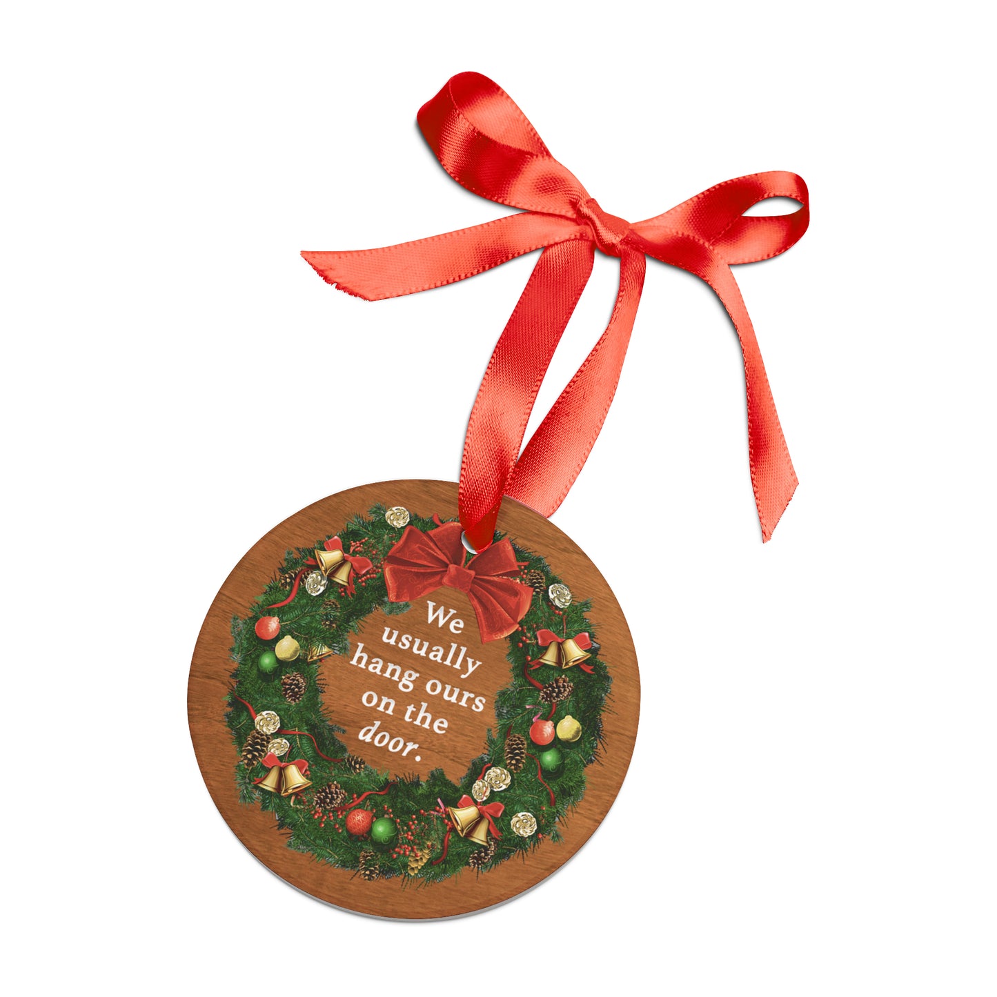 ELR Classic Quote Christmas Ornament (white writing)