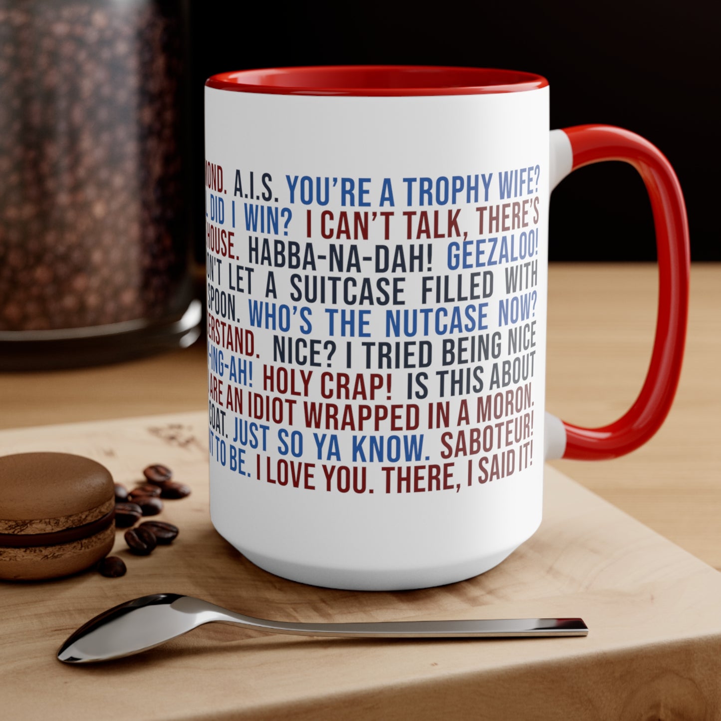 Fan Favorites Quote Mug - LARGE