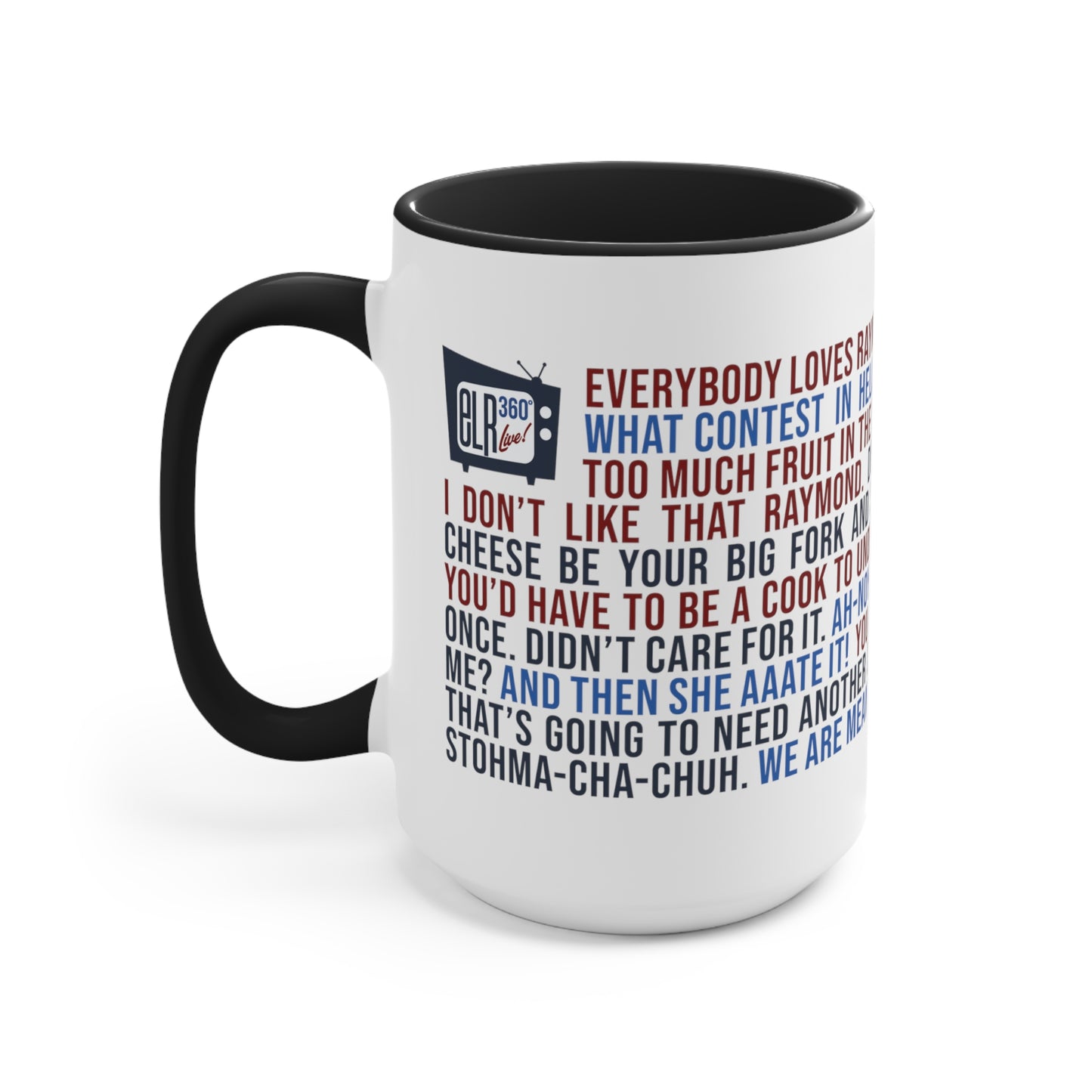 Fan Favorites Quote Mug - LARGE
