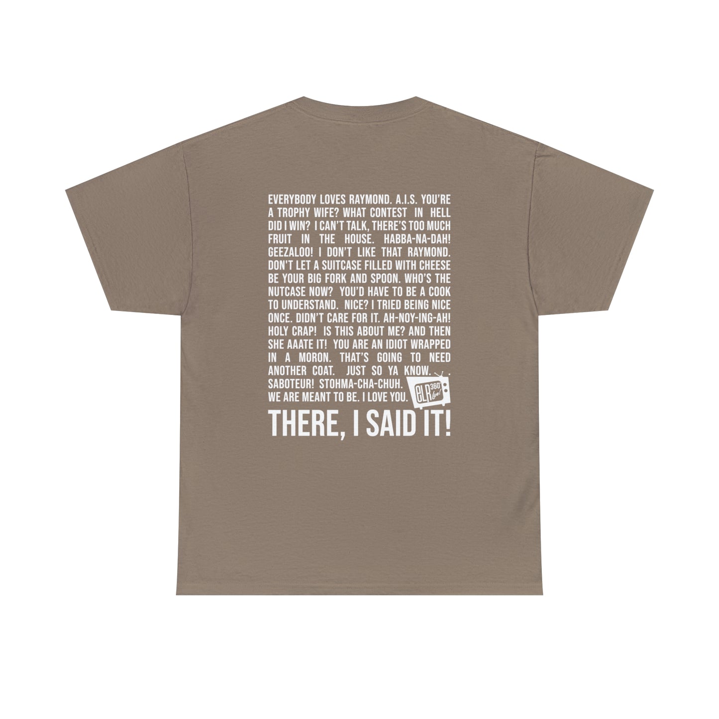 Fan Favorite Quotes Color T-Shirt