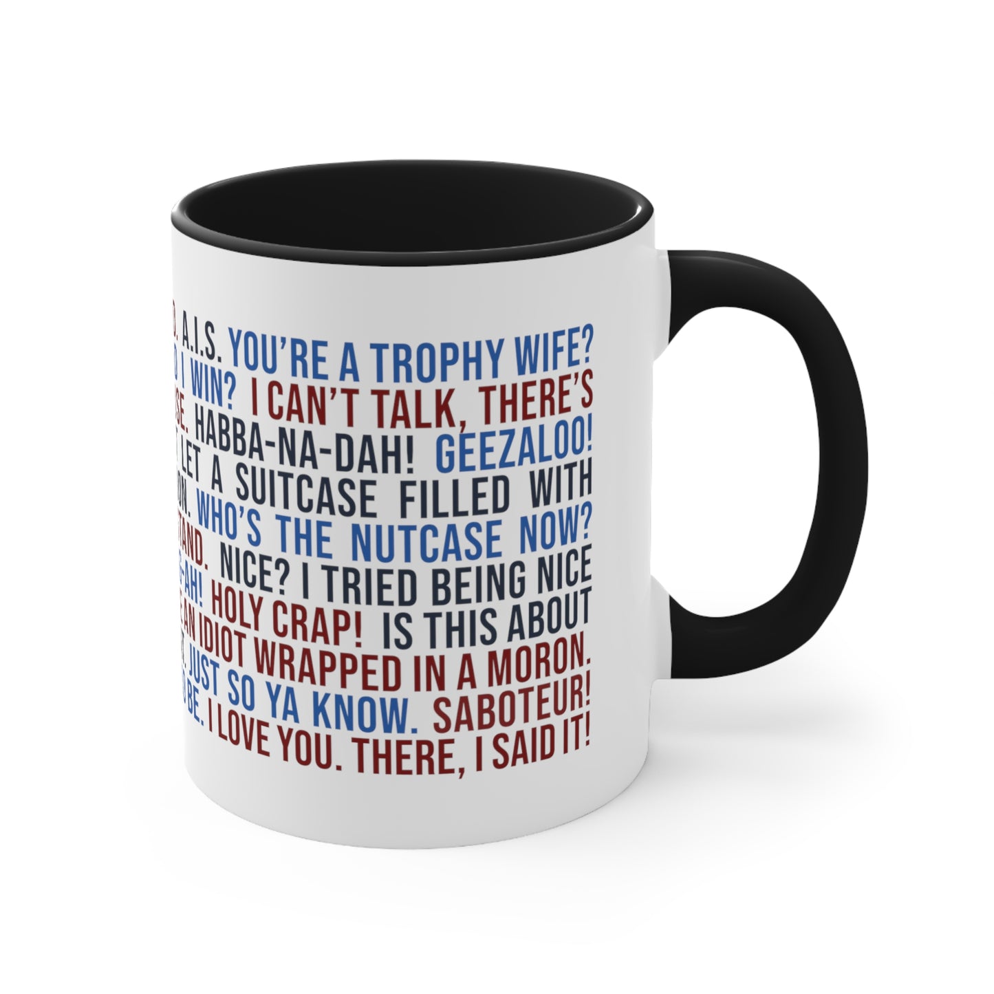 Favorite ELR Quotes Mug