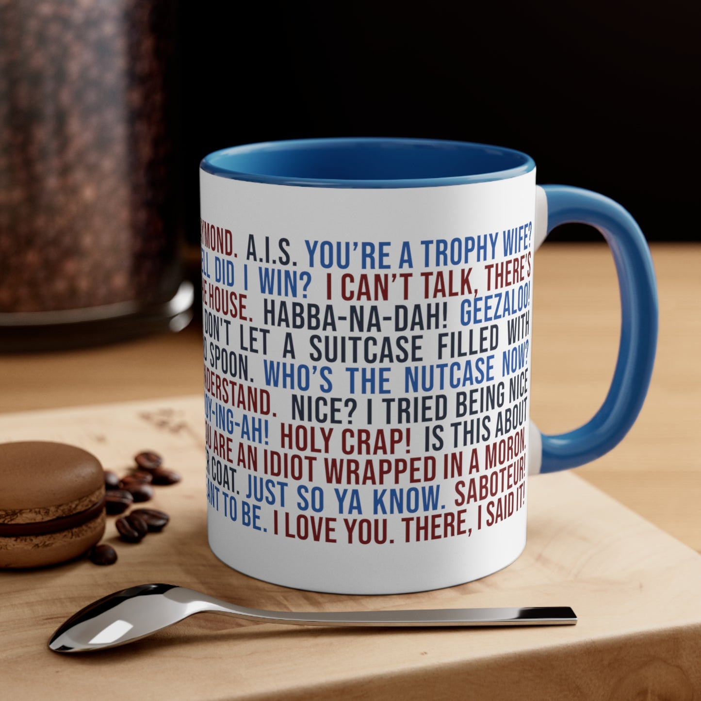 Favorite ELR Quotes Mug