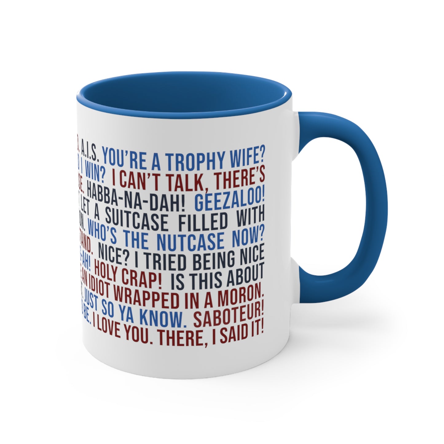 Favorite ELR Quotes Mug