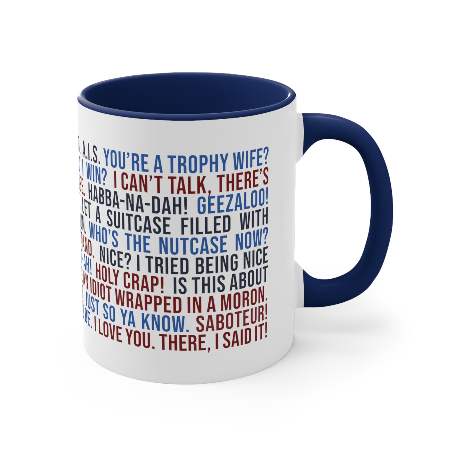 Favorite ELR Quotes Mug