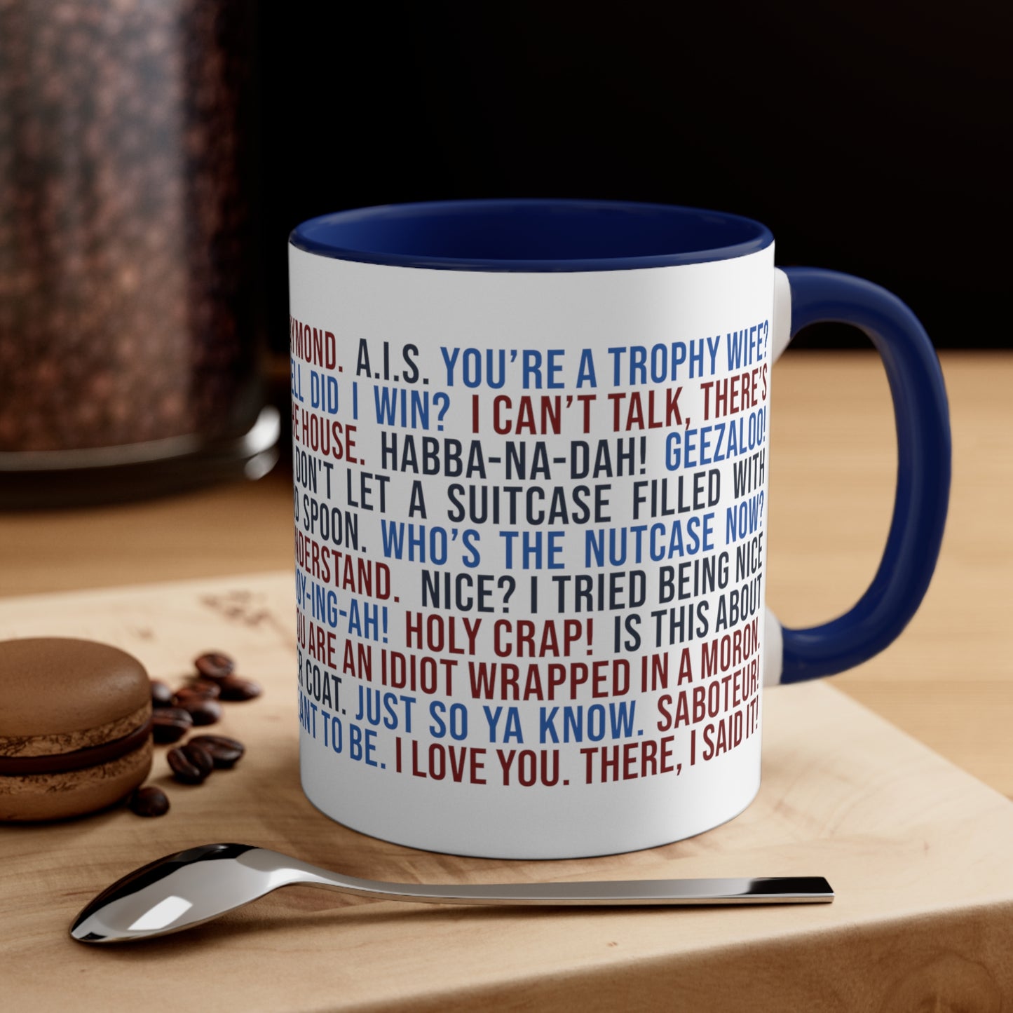 Favorite ELR Quotes Mug