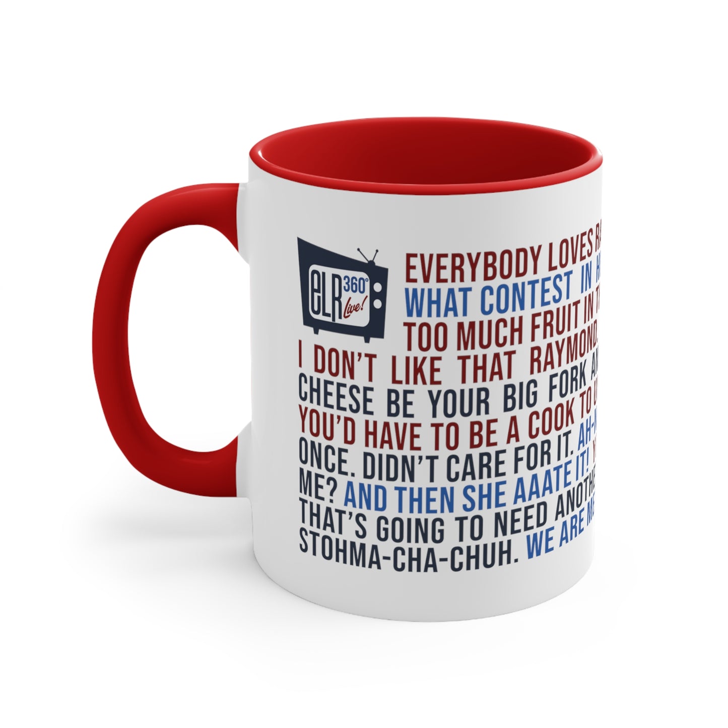 Favorite ELR Quotes Mug