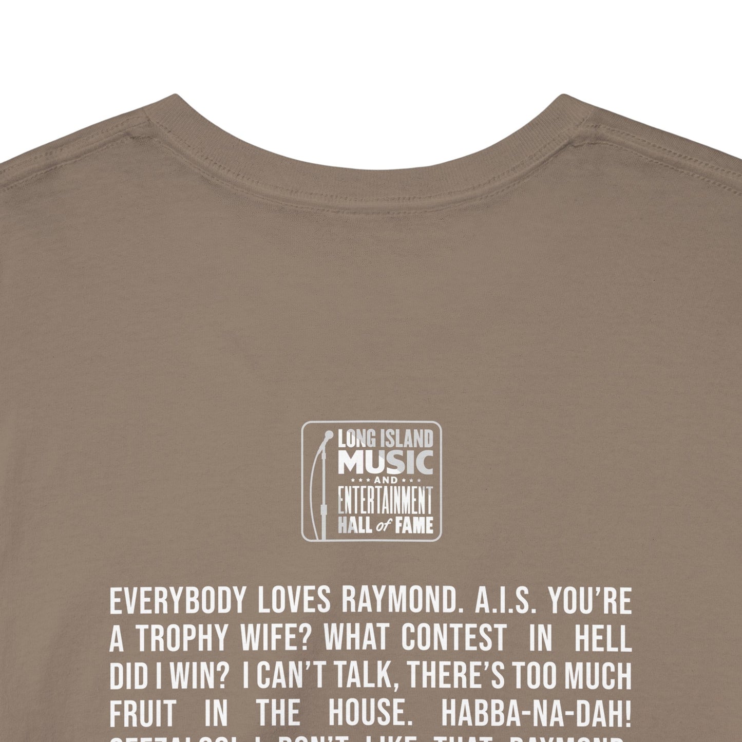 LIMEHOF Favorite Quotes Color T-Shirt