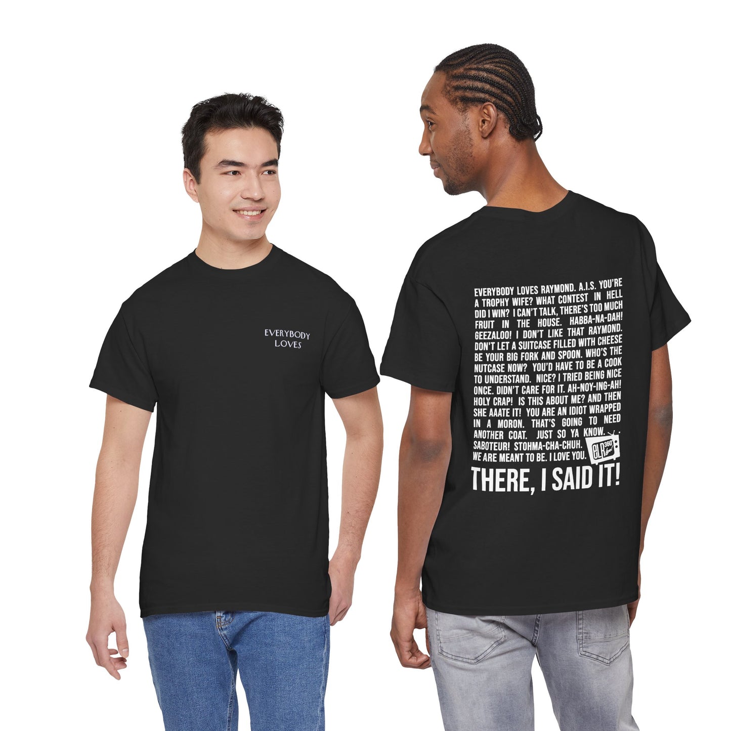 Fan Favorite Quotes Color T-Shirt