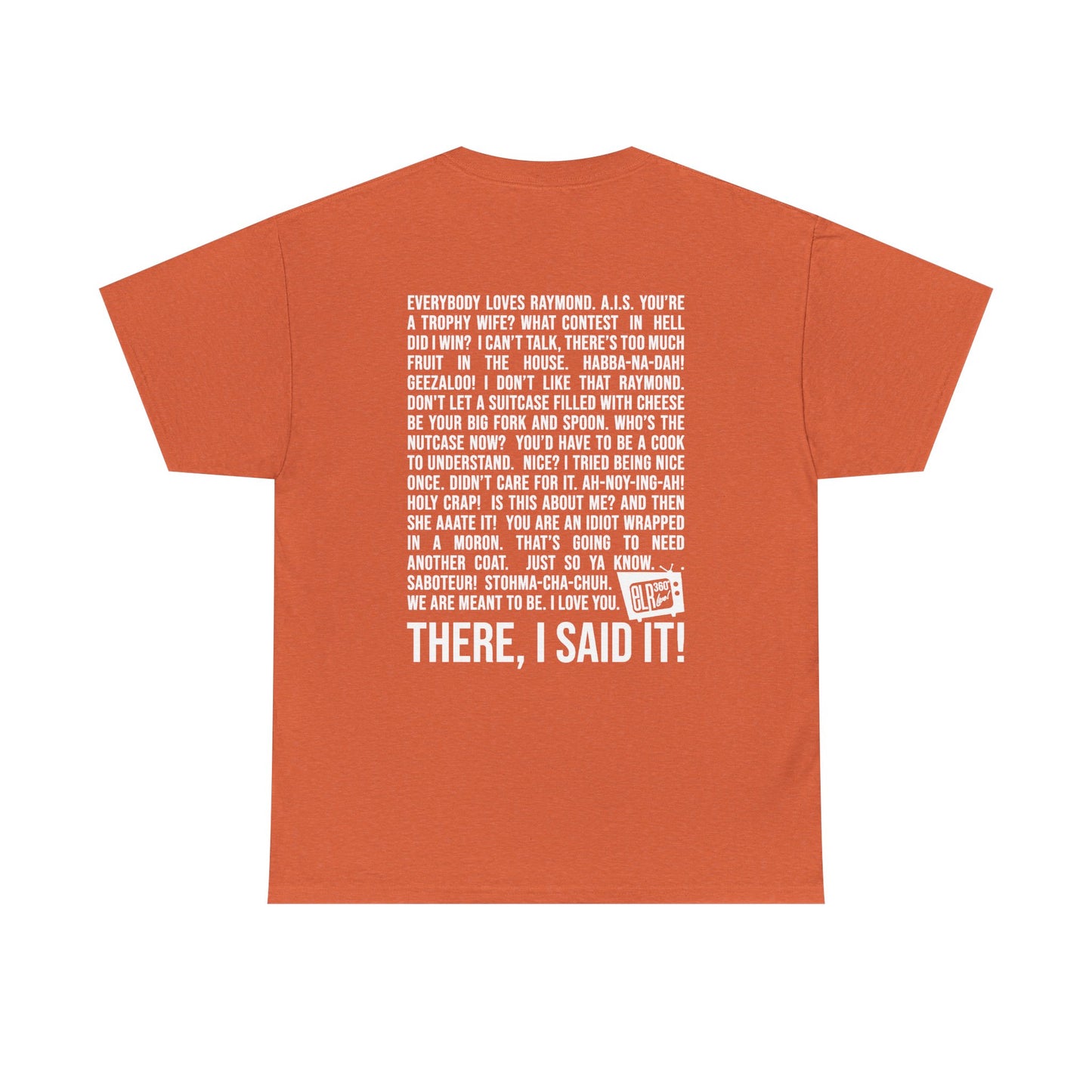 Fan Favorite Quotes Color T-Shirt