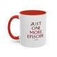 "Just One More Episode" Mug