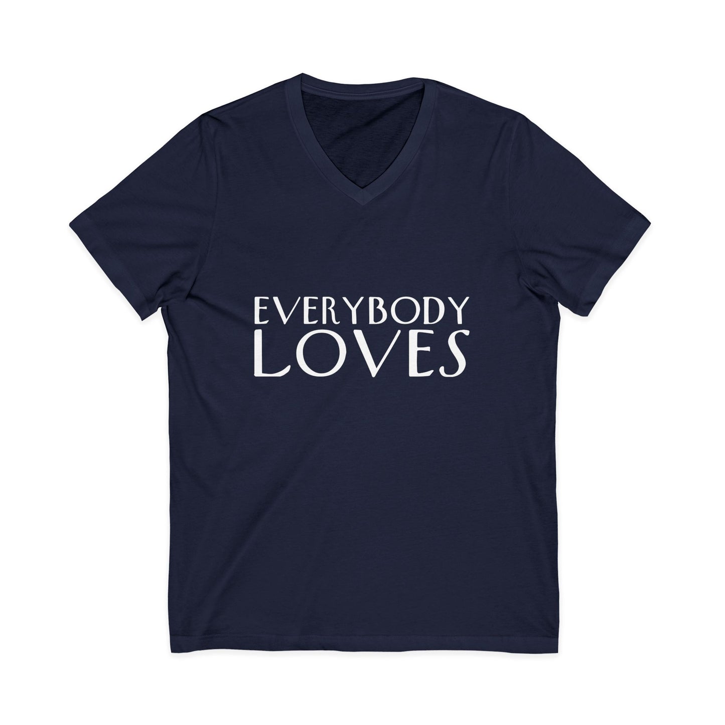 "Everybody Loves" Tee