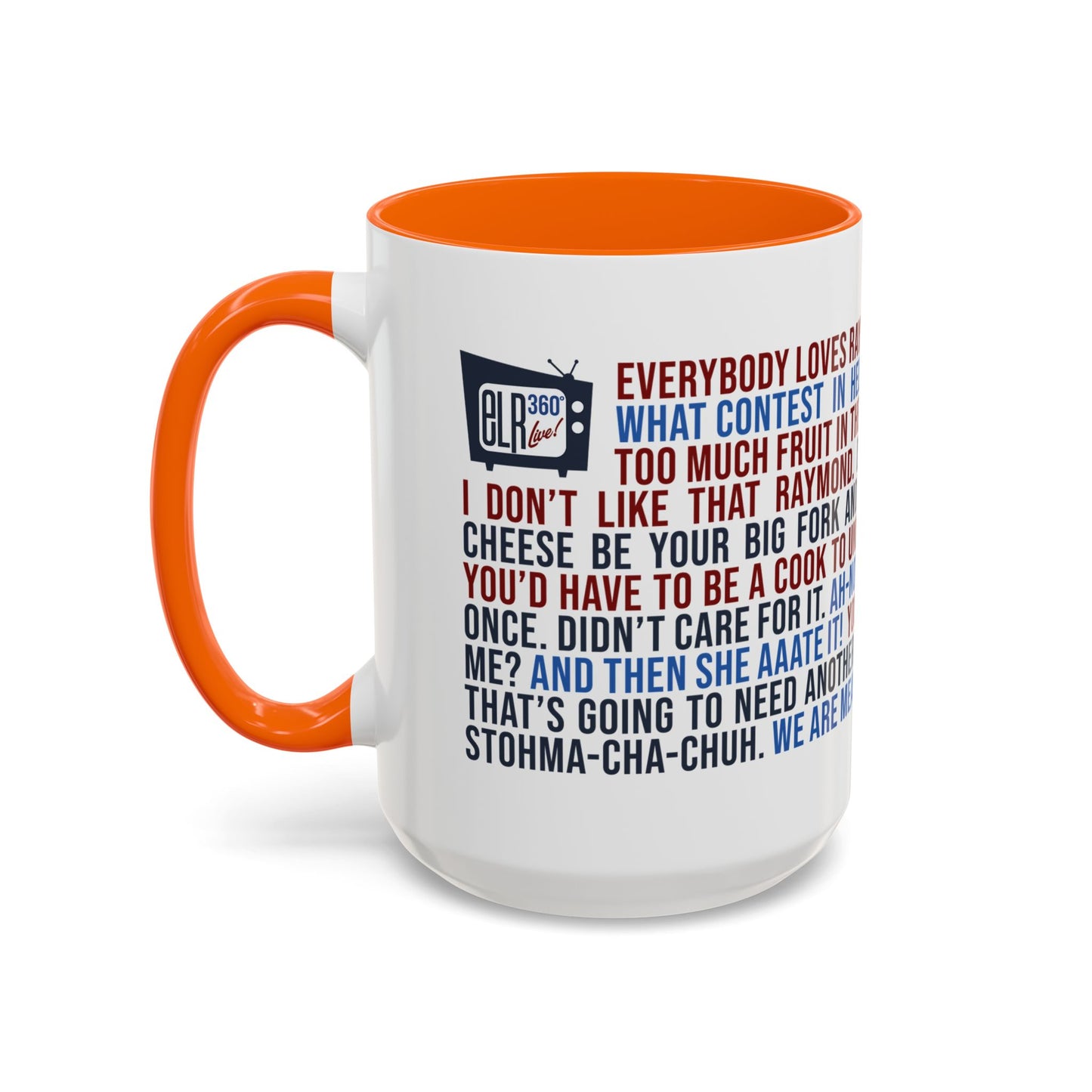 Favorite ELR Quotes Mug