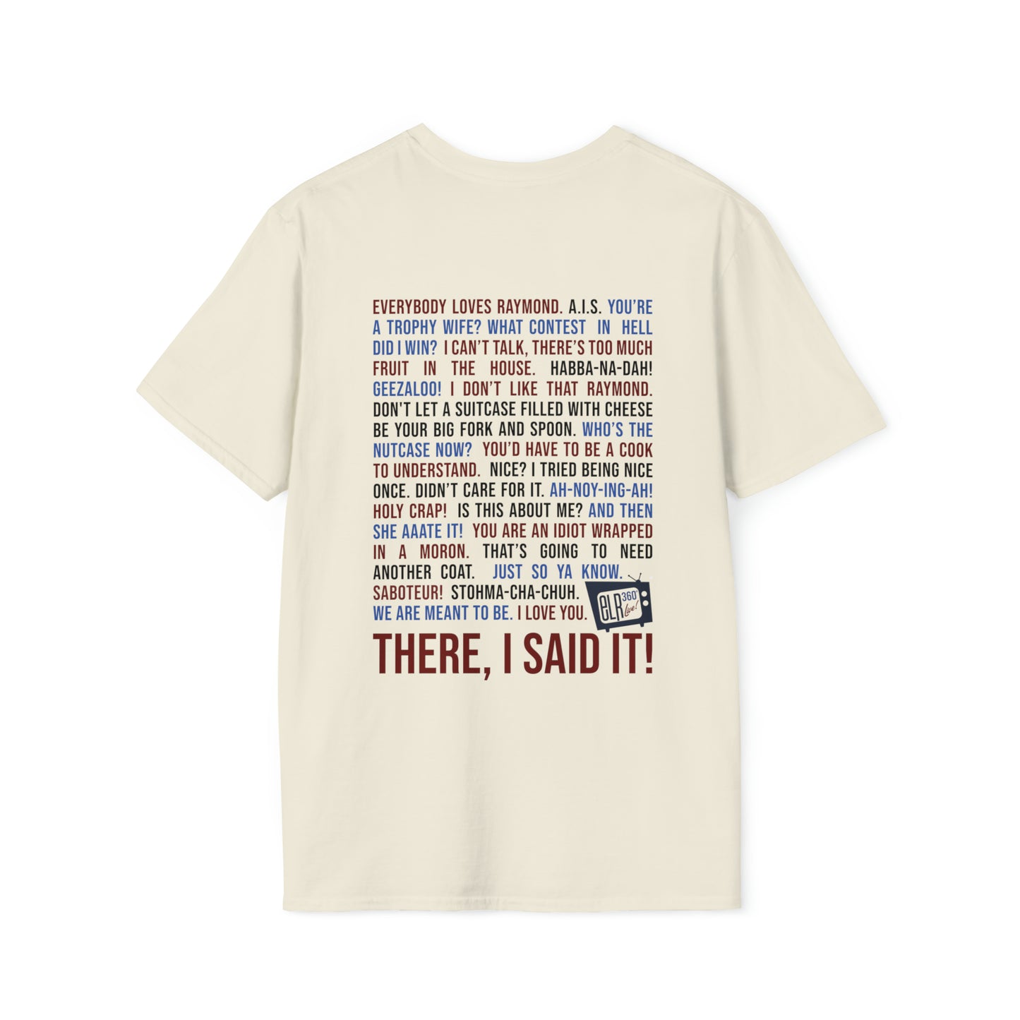 Fan Favorite Quotes T-Shirt