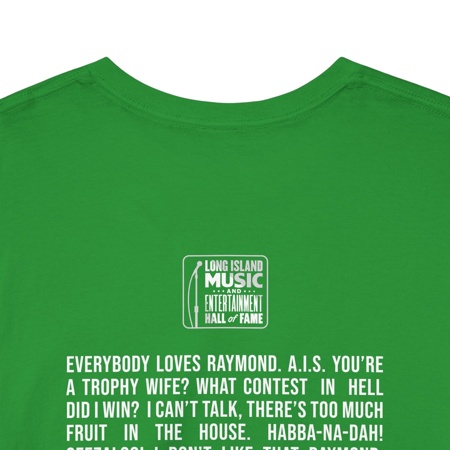 LIMEHOF Favorite Quotes Color T-Shirt