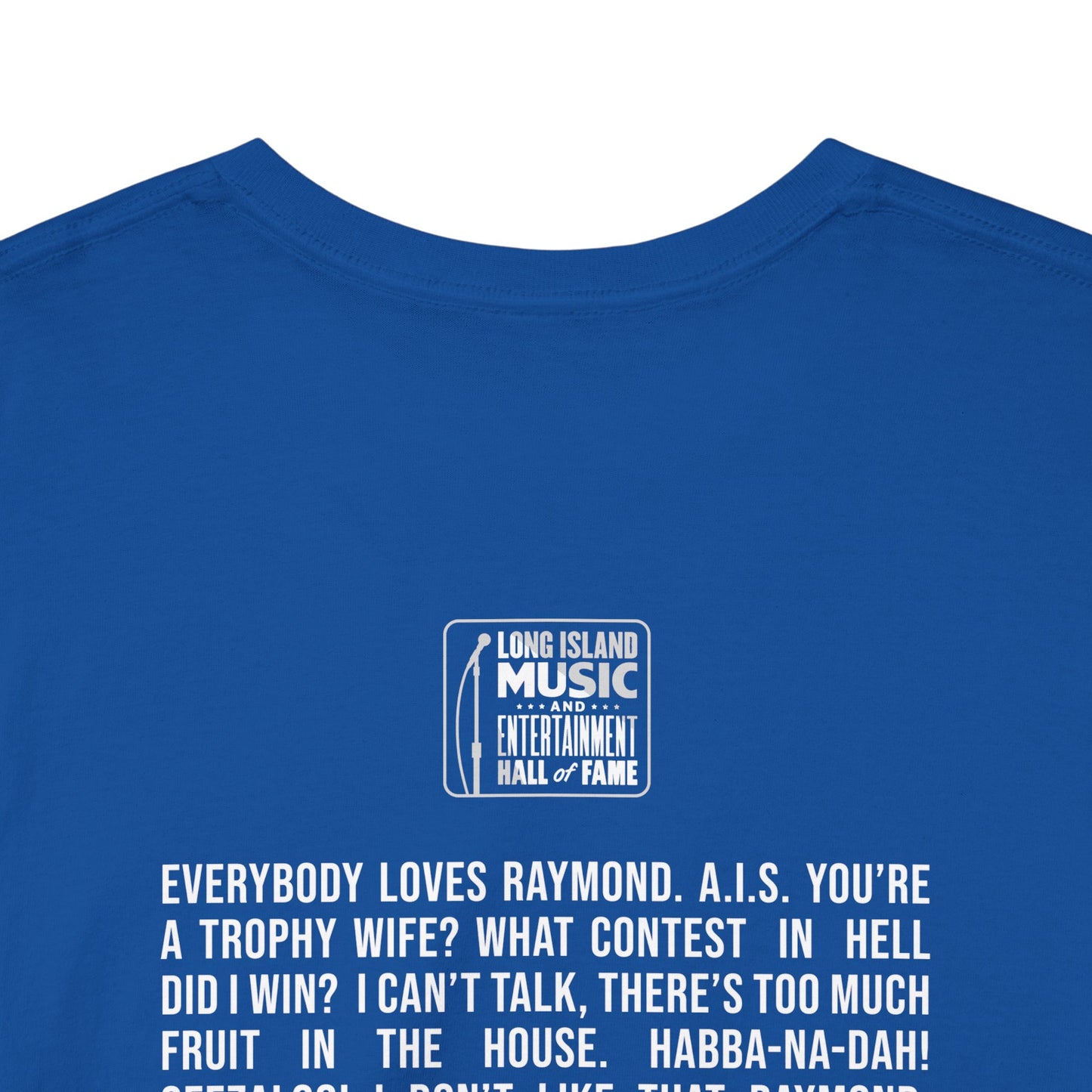 LIMEHOF Favorite Quotes Color T-Shirt