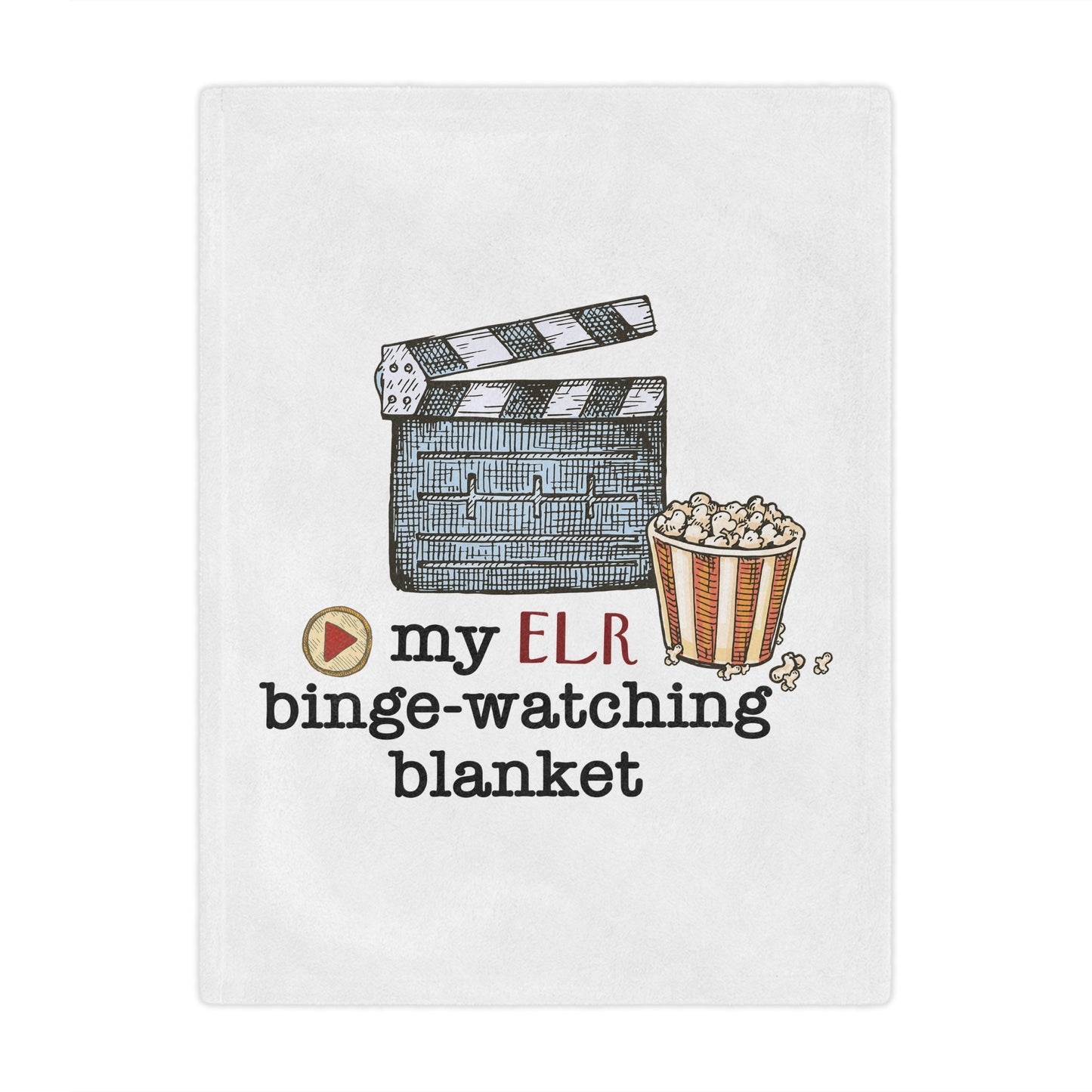ELR Binge Blanket