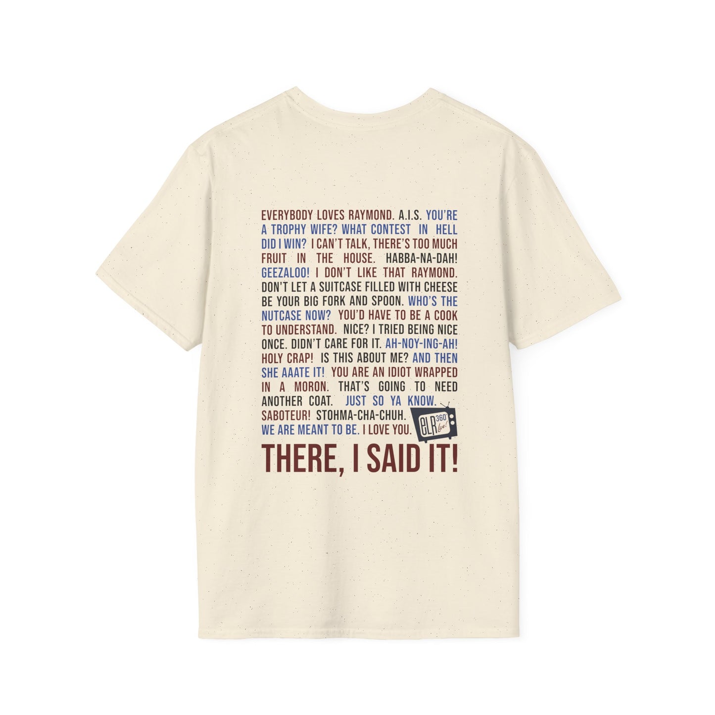 Fan Favorite Quotes T-Shirt