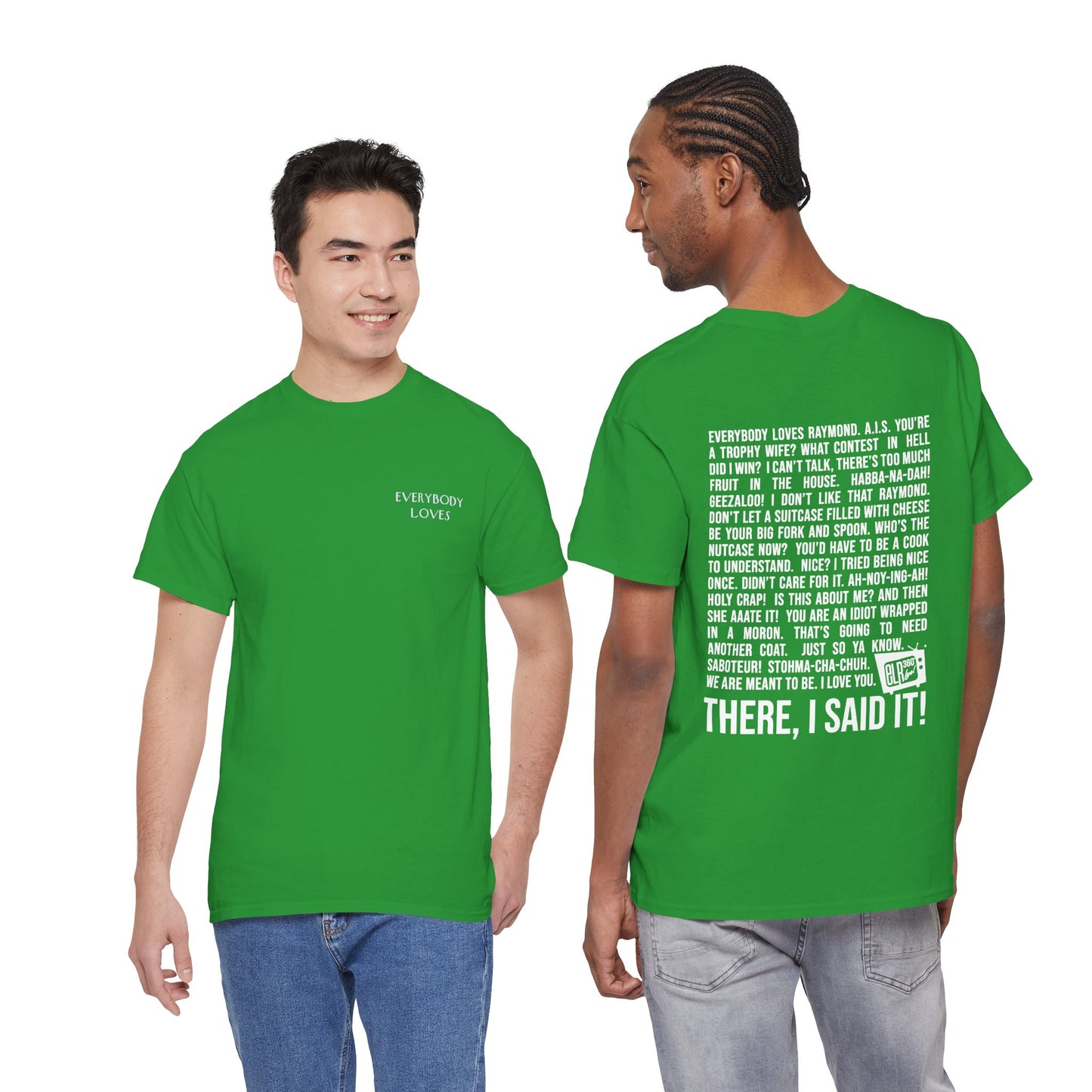 Fan Favorite Quotes Color T-Shirt