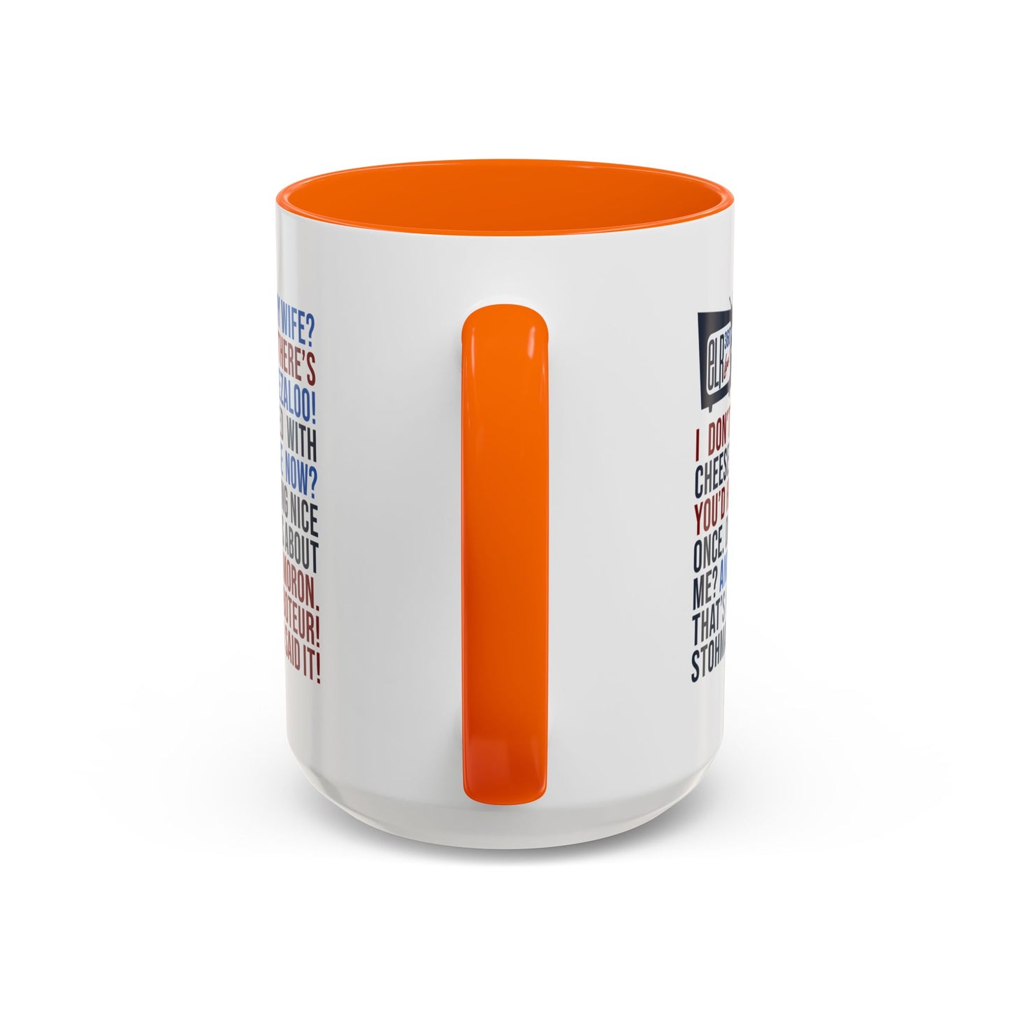 Favorite ELR Quotes Mug