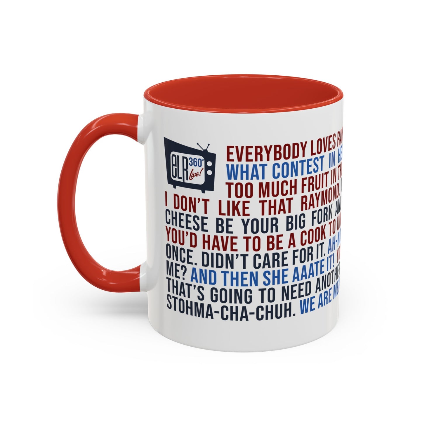 LIMEHOF Favorite ELR Quotes Mug