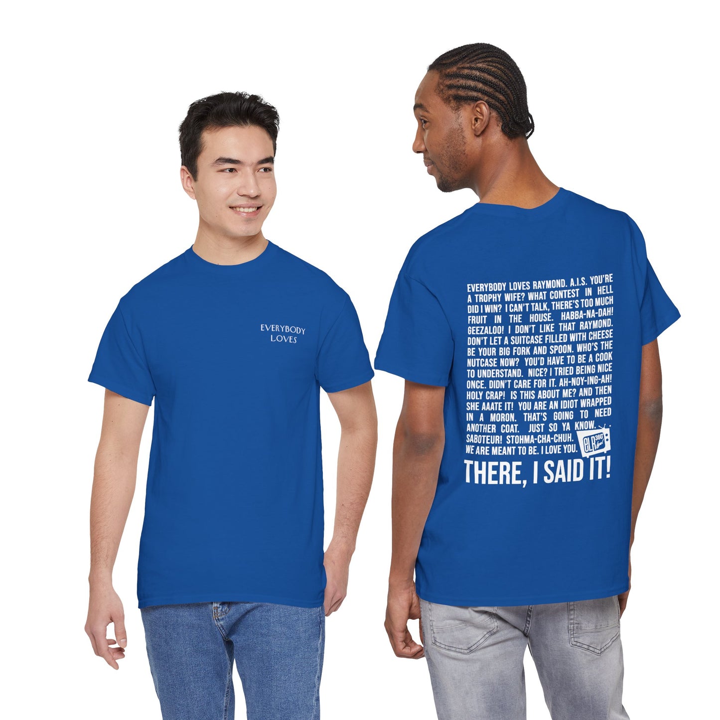 Fan Favorite Quotes Color T-Shirt