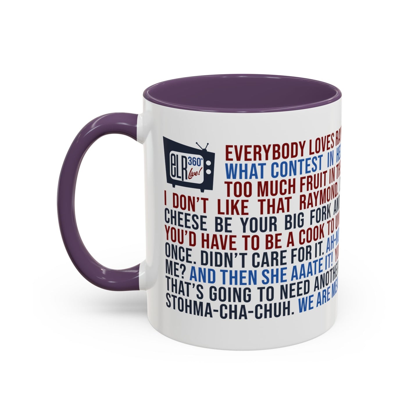 Favorite ELR Quotes Mug