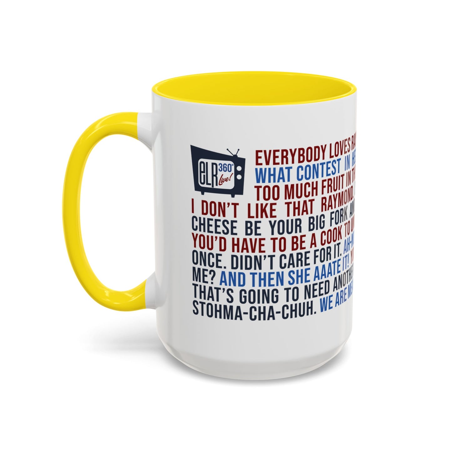 Favorite ELR Quotes Mug