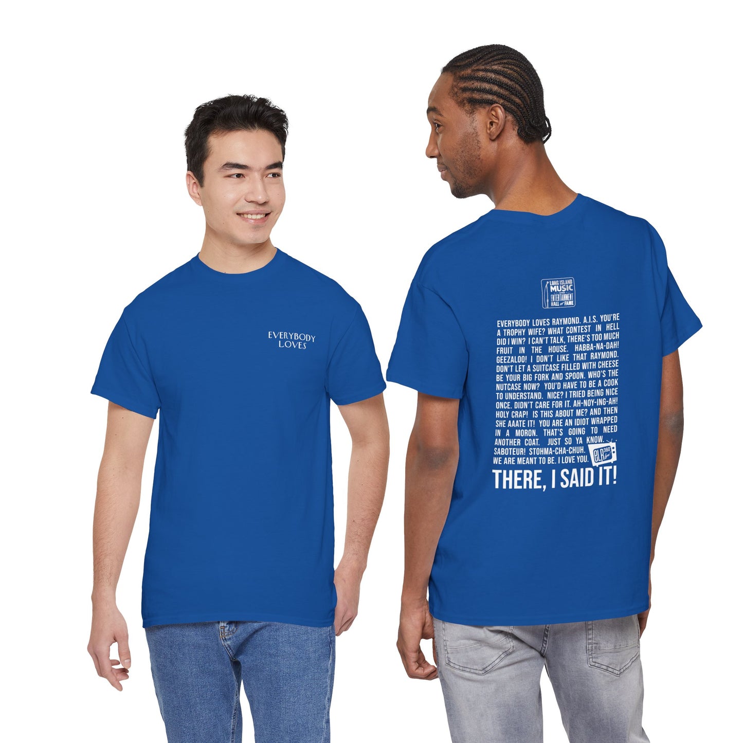 LIMEHOF Favorite Quotes Color T-Shirt