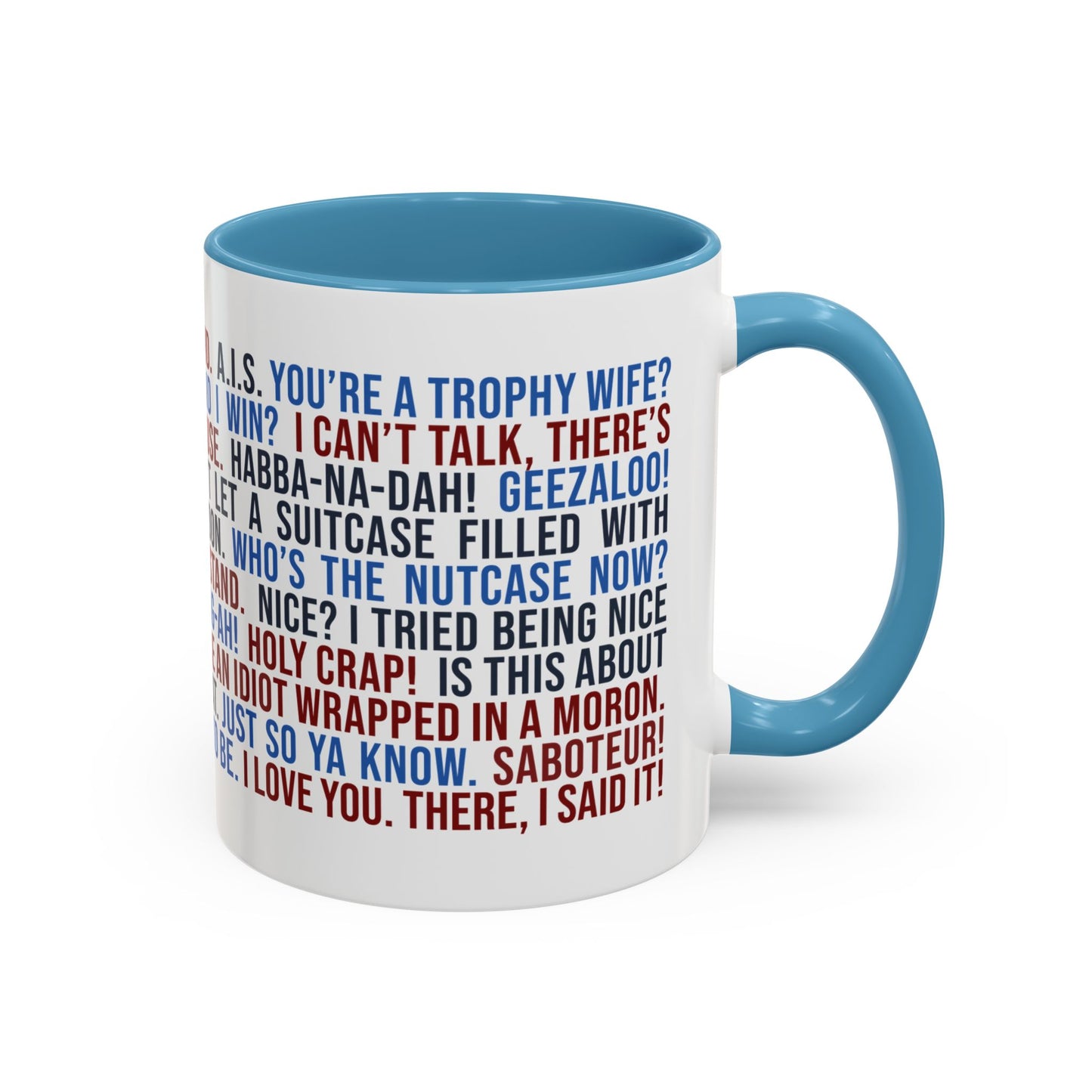 Favorite ELR Quotes Mug