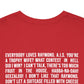 Fan Favorite Quotes Color T-Shirt