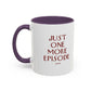 "Just One More Episode" Mug