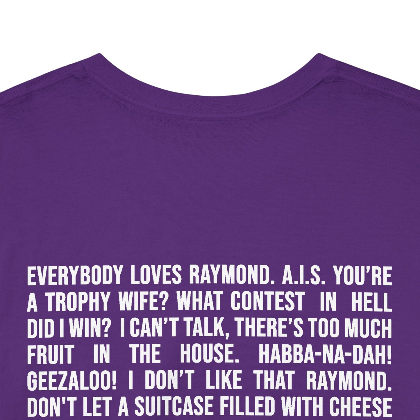 Fan Favorite Quotes Color T-Shirt