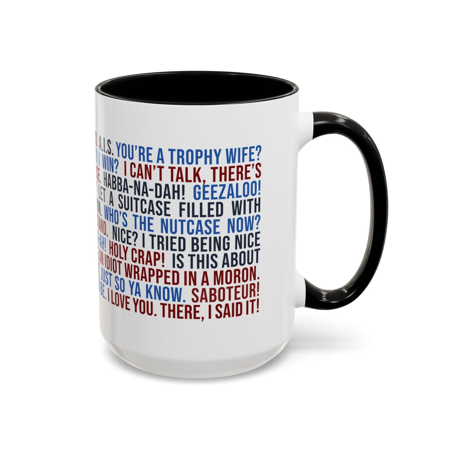 Favorite ELR Quotes Mug