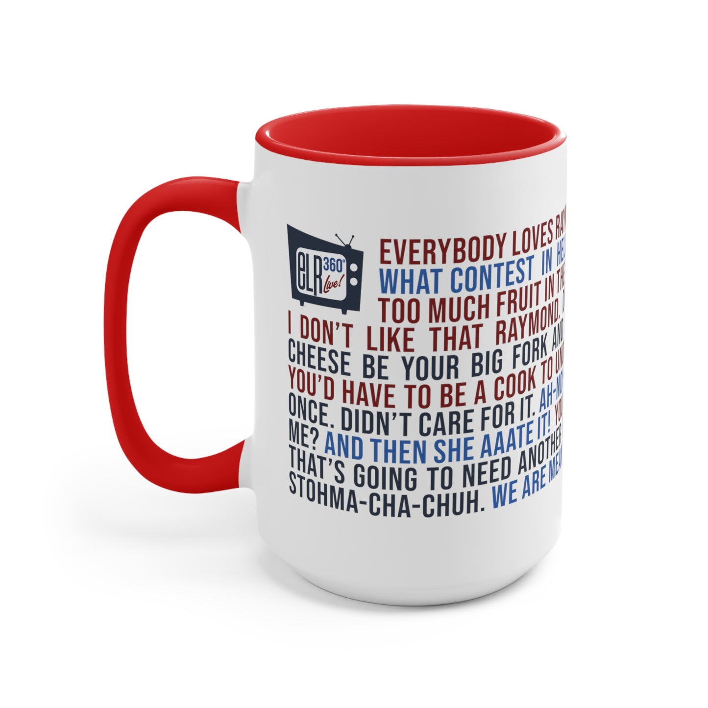 Fan Favorites Quote Mug - LARGE