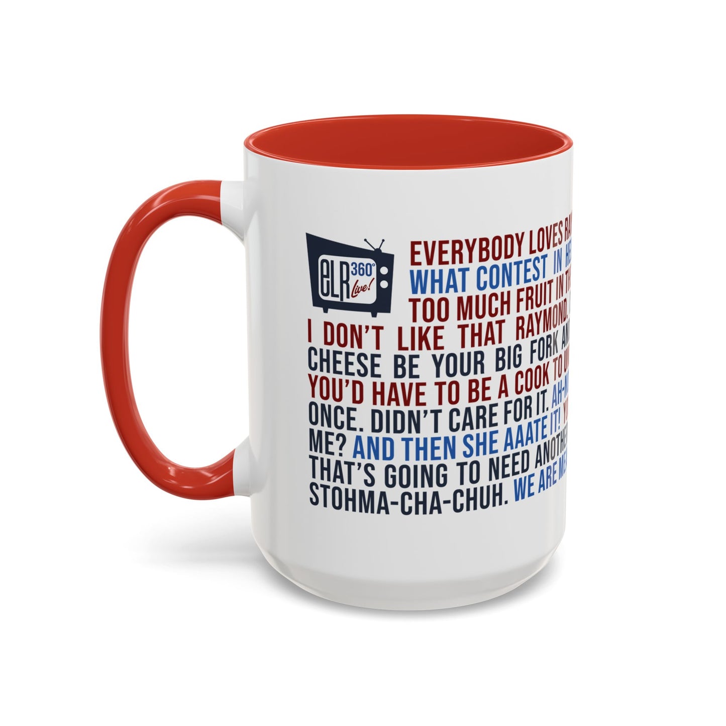 Favorite ELR Quotes Mug