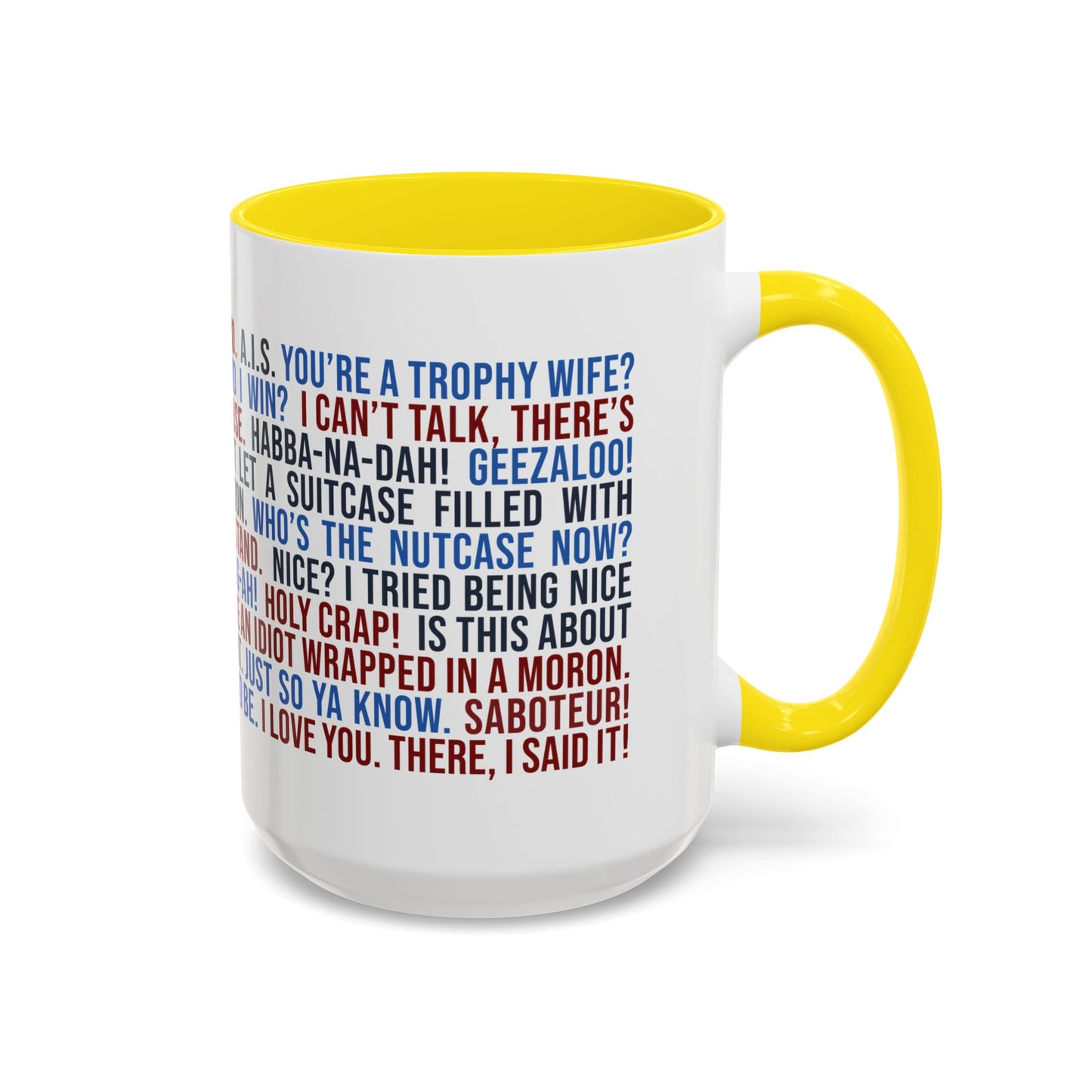 Favorite ELR Quotes Mug