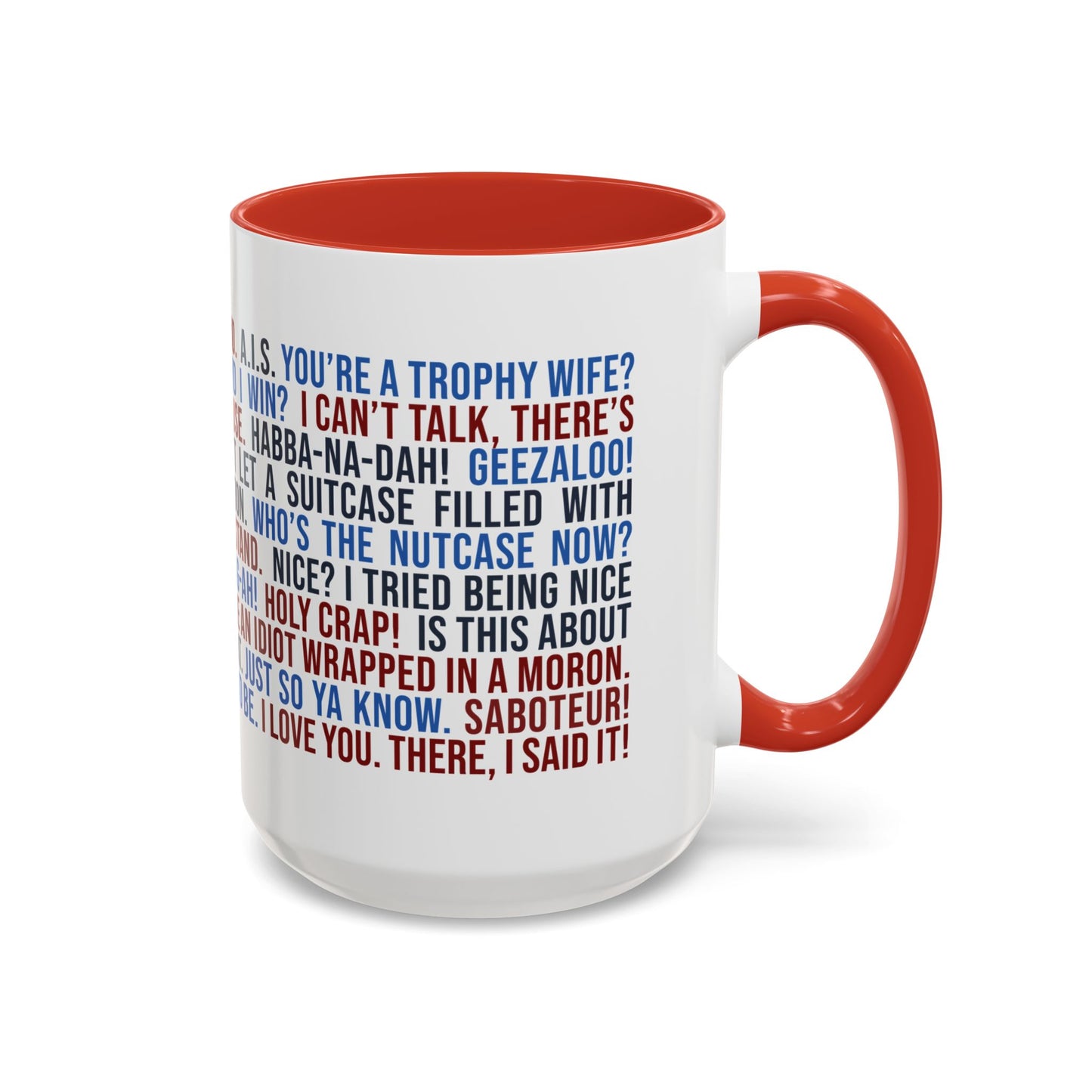 Favorite ELR Quotes Mug