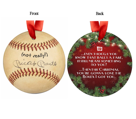 "The Ball" Keepsake Ornament - (full quote)